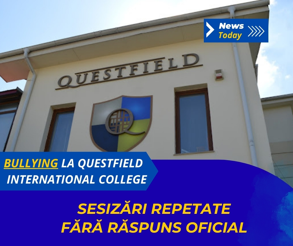 Bullying la Questfield International College, sesizări repetate fără răspuns oficial